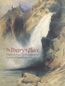Cover of: The poetry of place by Donna Gustafson