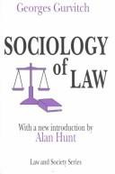 Cover of: Sociology of law by Georges Gurvitch