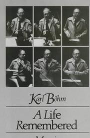 Cover of: A life remembered by Karl Böhm