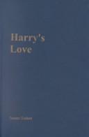 Cover of: Harry's love: from hell to manhood : 150 sonnets