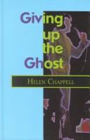 Cover of: Giving up the ghost: a Hollis Ball/Sam Wescott mystery