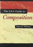 Cover of: The LEA guide to composition