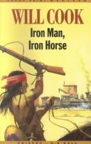 Cover of: Iron man, iron horse by Will Cook
