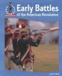 Cover of: Early battles of the American Revolution