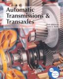 Cover of: Automatic transmissions & transaxles by Chris Johanson