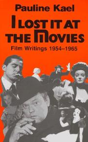 Cover of: I lost it at the movies by Pauline Kael