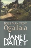 Cover of: Boss man from Ogallala by Janet Dailey