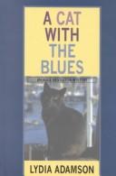 Cover of: A cat with the blues: an Alice Nestleton mystery