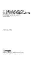 Cover of: The economics of European integration by Willem Molle