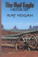 Cover of: The red eagle: a western trio