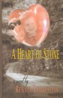Cover of: A heart of stone