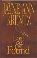 Cover of: Lost and found by Jayne Ann Krentz