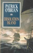 Cover of: Desolation island by Patrick O'Brian