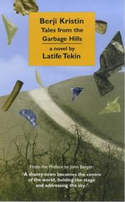 Cover of: Berji Kristin: Tales from the Garbage Hills : A Novel