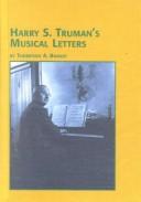 Cover of: Harry S. Truman's musical letters