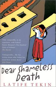 Dear shameless death by Latife Tekin