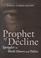 Cover of: Prophet of decline