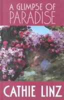 Cover of: A glimpse of paradise