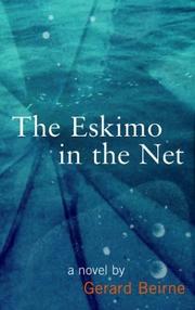 Cover of: The eskimo in the net by Gerard Beirne