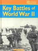 Cover of: Key battles of World War II