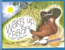 Cover of: Wake up, Bear