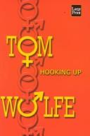Cover of: Hooking up by Tom Wolfe