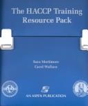 Cover of: The HACCP training resource pack: trainer's manual