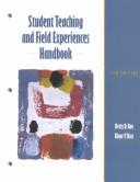 Cover of: Student teaching and field experiences handbook by Betty D. Roe