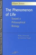 Cover of: The phenomenon of life by Hans Jonas