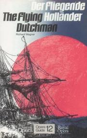 The flying Dutchman by Richard Wagner