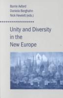 Cover of: Unity and diversity in the new Europe