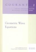 Cover of: Geometric wave equations by Jalal M. Ihsan Shatah