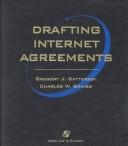 Cover of: Drafting Internet agreements by Gregory J. Battersby