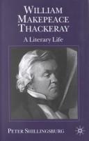 Cover of: William Makepeace Thackeray: a literary life