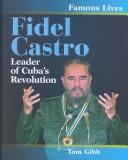 Cover of: Fidel Castro | Tom Gibb