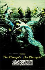Cover of: The Rhinegold = by Richard Wagner