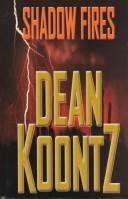 Cover of: Shadowfires by Dean Koontz.