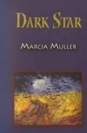 Dark star by Marcia Muller