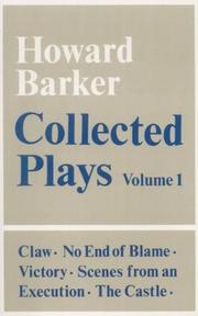 Cover of: Collected plays by Howard Barker