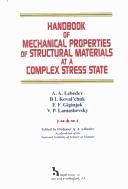 Cover of: Handbook of mechanical properties of structural materials at a complex stress state