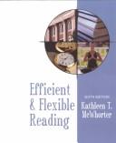 Cover of: Efficient and flexible reading by Kathleen T. McWhorter