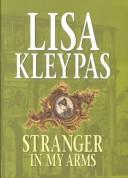 Stranger in My Arms by Lisa Kleypas