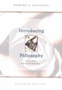Cover of: Introducing philosophy by Robert C. Solomon