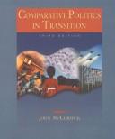 Cover of: Comparative politics in transition | McCormick, John