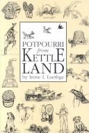 Cover of: Potpourri from kettle land