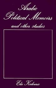 Cover of: Arabic political memoirs and other studies