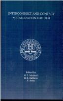 Cover of: Interconnect and contact metallization for ULSI: proceedings of the international symposium