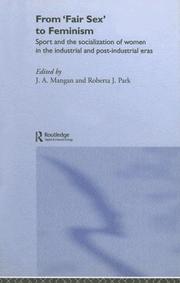 Cover of: From Fair Sex to Feminism by J. A. Mangan, J. A. Mangan