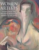 Women artists by National Museum of Women in the Arts (U.S.), Nancy G. Heller, Curators of the NMWA