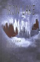 Cover of: Iron Lake by William Kent Krueger, William Kent Krueger